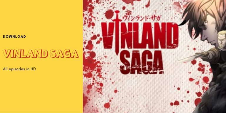 Vinland Saga GoGoAnime episodes download from 1 to 500