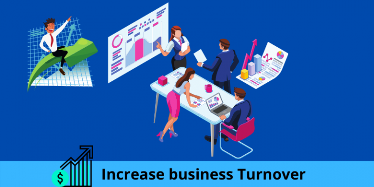 Every businessman targets to increase business Turnover to Get Successful